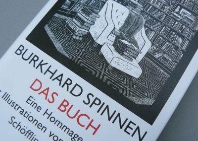Burkhard Spinnen: Das Buch. Eine Hommage